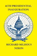 The Inauguration of Richard M. Nixon