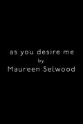 As You Desire Me