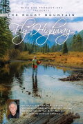 The Rocky Mountain Fly Highway