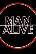 Man Alive: Xploitation