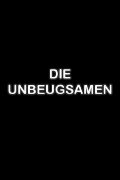 Die Unbeugsamen