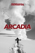 Arcadia - TransWorld SNOWboarding