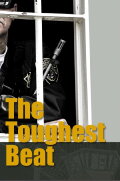 The Toughest Beat