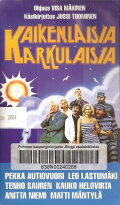 Kaikenlaisia karkulaisia