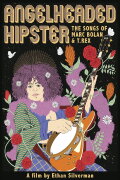 AngelHeaded Hipster: The Songs of Marc Bolan & T. Rex