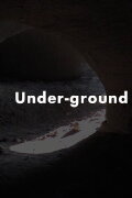 Under-Ground