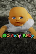 Go Away Baby