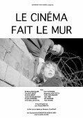 Le cinéma fait le Mur