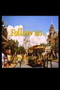 Follow Us...to Walt Disney World