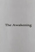 The Awakening