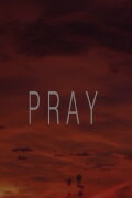 Pray