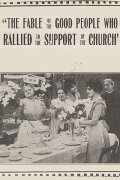 The Fable of the Good People Who Rallied to the Support of the Church