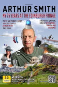 Arthur Smith: My 75 Years at the Edinburgh Fringe