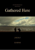 Gathered Here