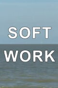Soft Work