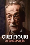 Quei figuri di tanti anni fa