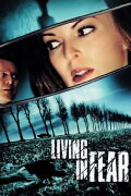 Living in Fear