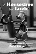 Mr. Prokouk: A Horseshoe for Luck