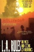 L.A. Rules The Pros & Cons of Breathing