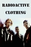 Radioactive Clothing