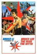 Bruce Lee: The Man, The Myth