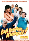 Laß laufen, Kumpel!