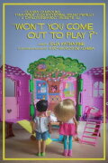 Won't You Come Out To Play