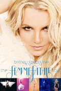 Britney Spears Live - The Femme Fatale Tour