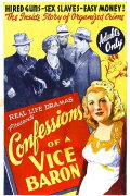 Confessions of a Vice Baron