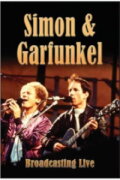 Simon & Garfunkel - Broadcasting Live