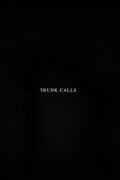 Trunk Calls