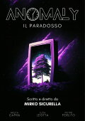 Anomaly - Il Paradosso