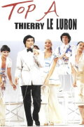 Top à Thierry Le Luron