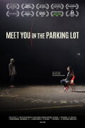 Meet You in the Parking Lot