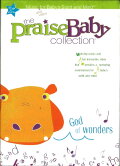 The Praise Baby Collection: God of Wonders