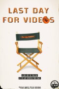 Last Day for Videos