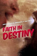 Faith in Destiny