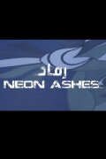 Neon Ashes