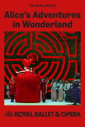 Royal Ballet & Opera 2024/25: Alice's Adventures in Wonderland