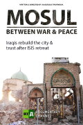 Mosul Between War and Peace