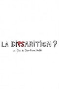 The Disappearance?