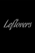 Leftovers