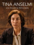 Tina Anselmi - Una vita per la democrazia