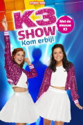 K3 Show: Kom Erbij!