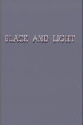 Black and Light