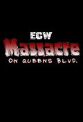 ECW Massacre on Queens BLVD