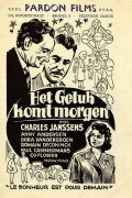 Het geluk komt morgen