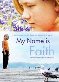My Name Is Faith