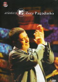 Acústico MTV: Zeca Pagodinho