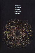 Doves: Where We're Calling From
